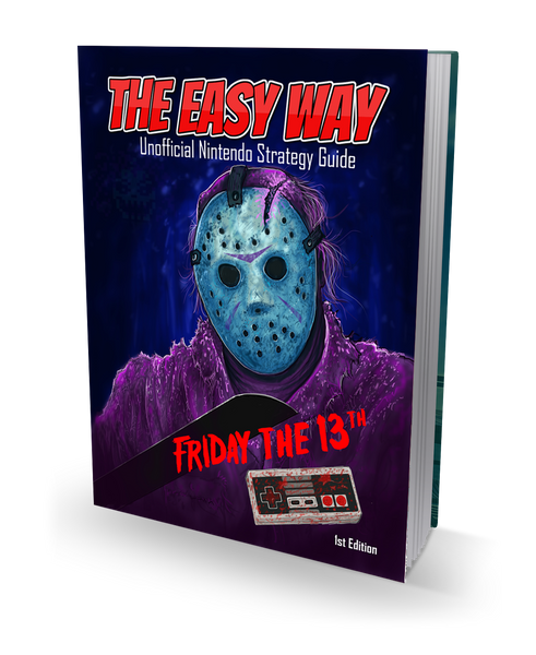 Friday the 13th: The Easy Way - Hardcover Strategy Guide