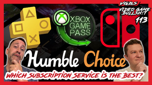 VGBS 113 - Which Video Game Subscription Service is the Best? Nintendo, Microsoft, Xbox, Steam!?